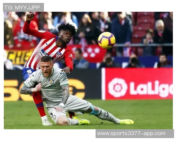 赫塔费球员意外乌龙助攻马竞借机抢先取得领先优势